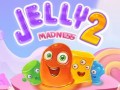 Mängud Jelly Madness 2